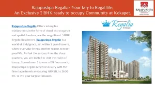 Rajapushpa Regalia - An Exclusive 3BHK ready to occupy Apartments Community at Kokapet.