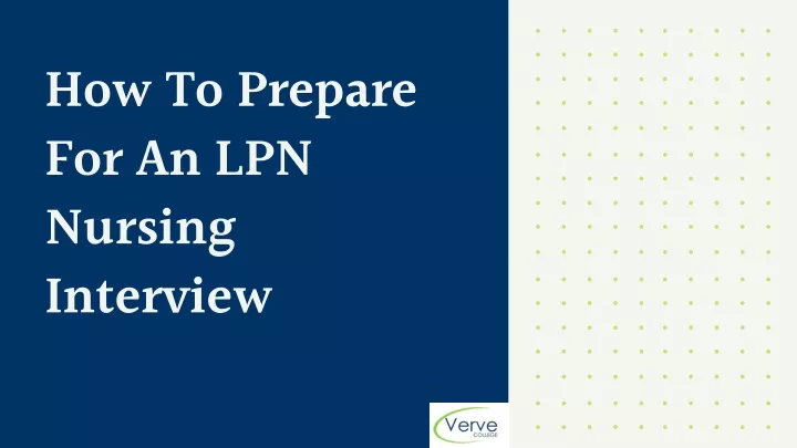 how to prepare for an lpn nursing interview