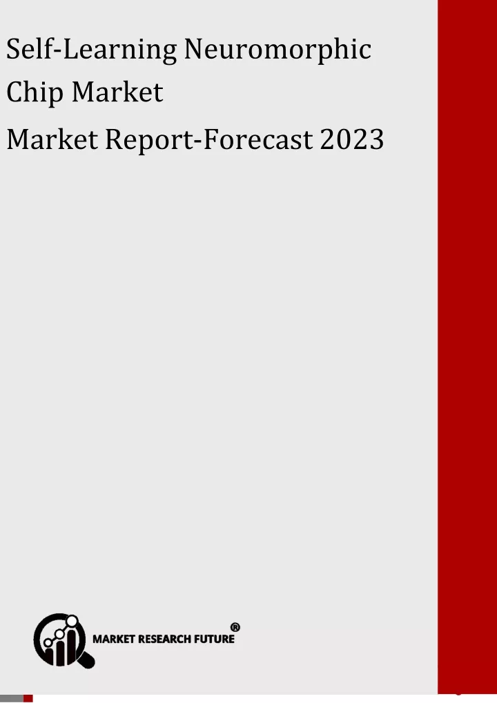 self learning neuromorphic chip market report