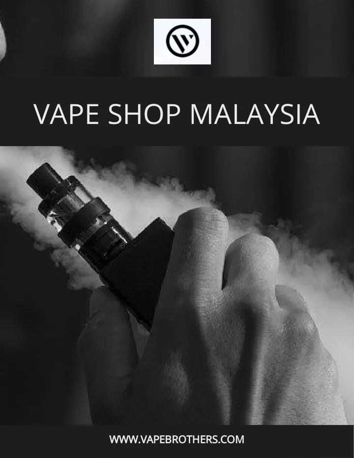 vape shop malaysia