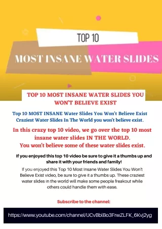 top 10 most insane water slides you won t believe