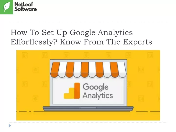 how to set up google analytics effortlessly know from the experts
