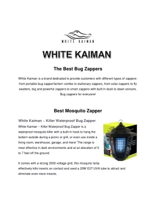Best Mosquito Zapper - White Kaiman