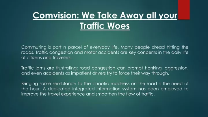 comvision we take away all your traffic woes