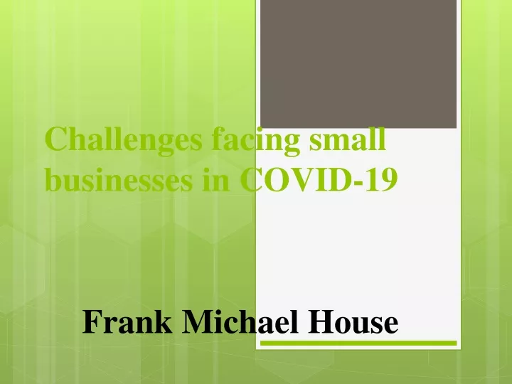 challenges facing small businesses in covid 19