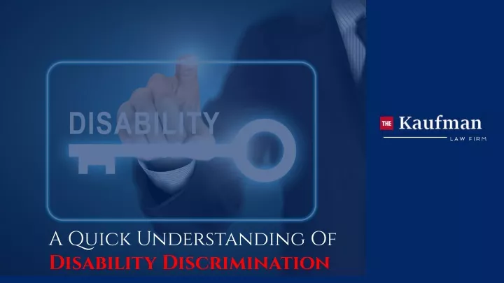 a quick understanding of disability discrimination