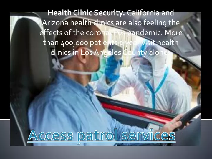 health clinic security california and arizona
