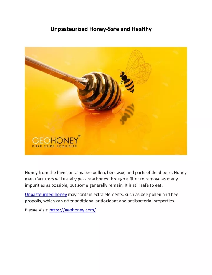 unpasteurized honey safe and healthy