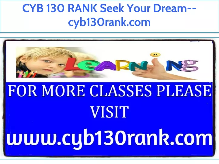 cyb 130 rank seek your dream cyb130rank com