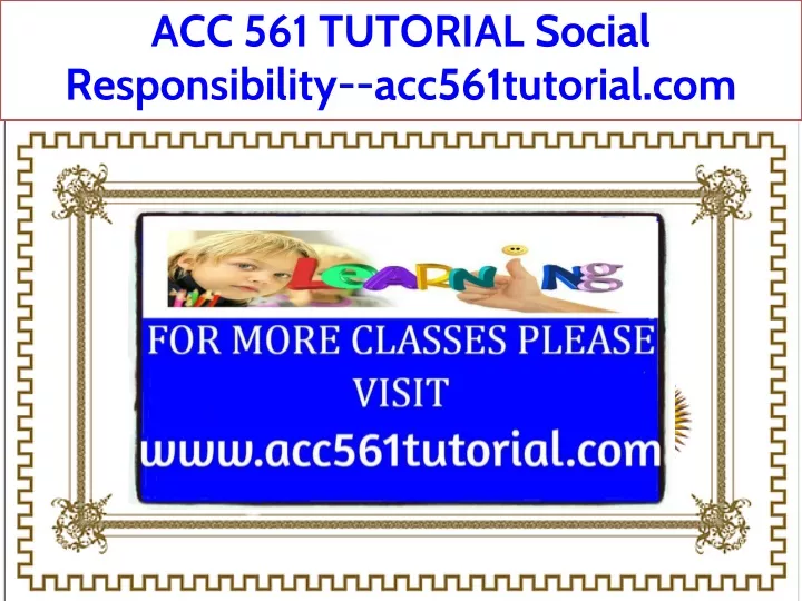 acc 561 tutorial social responsibility