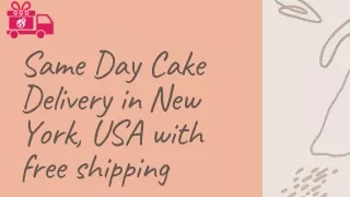 Online cake delivery in USA