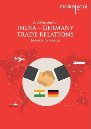 An overview of India- Germany Trade Relation of  Today and Tomorrow