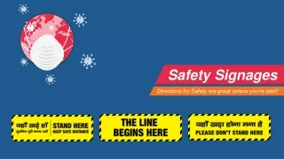 Safety Signages – Directions to Follow the Safety Rules!