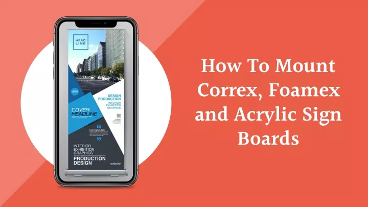 how to mount correx foamex and acrylic sign boards