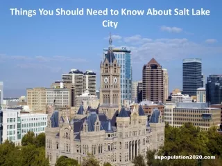 Things You Should Need to Know about salt Lake City
