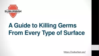 A guide to killing germs from every type of surface