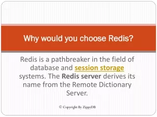 Why would you choose Redis?