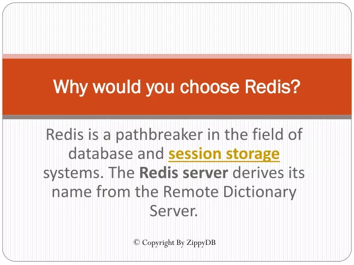 why would you choose redis