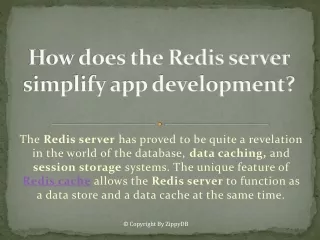 How does the Redis server simplify app development?