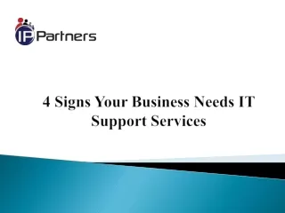 4 Signs Your Business Needs IT Support Services