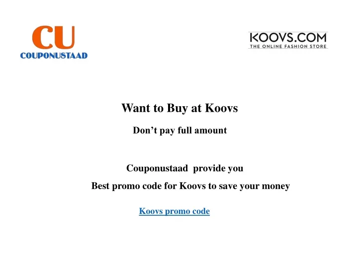 want to buy at koovs