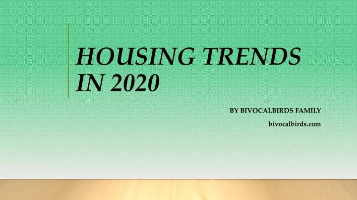 housing trends in 2020