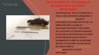 Various kinds of car insurance arrangements and their advantages​