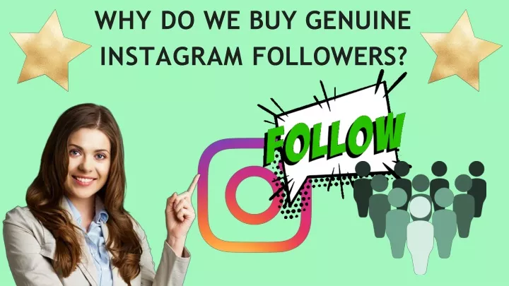 why do we buy genuine instagram followers