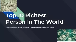 Top 10 richest person in the world