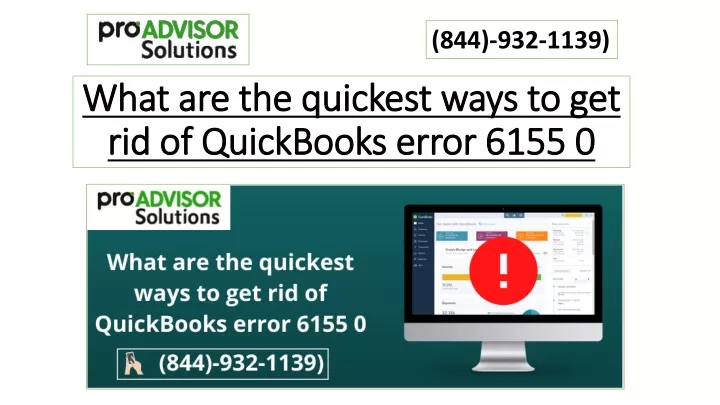 what are the quickest ways to get rid of quickbooks error 6155 0