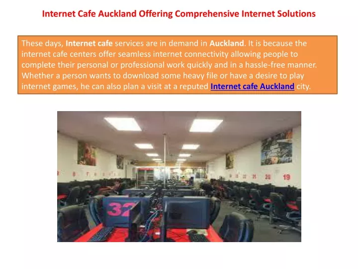 internet cafe auckland offering comprehensive internet solutions