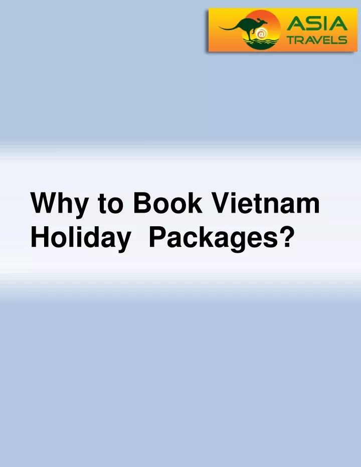 why to book vietnam holiday packages