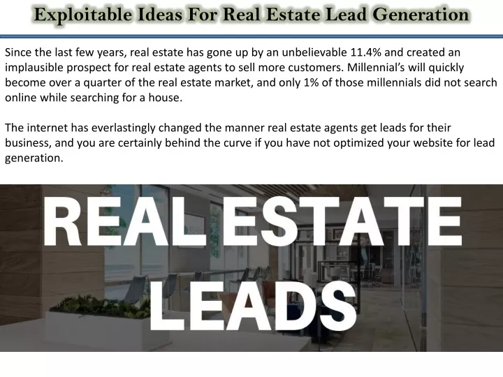 exploitable ideas for real estate lead generation
