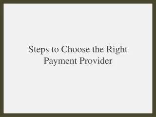 steps to choose the right payment provider