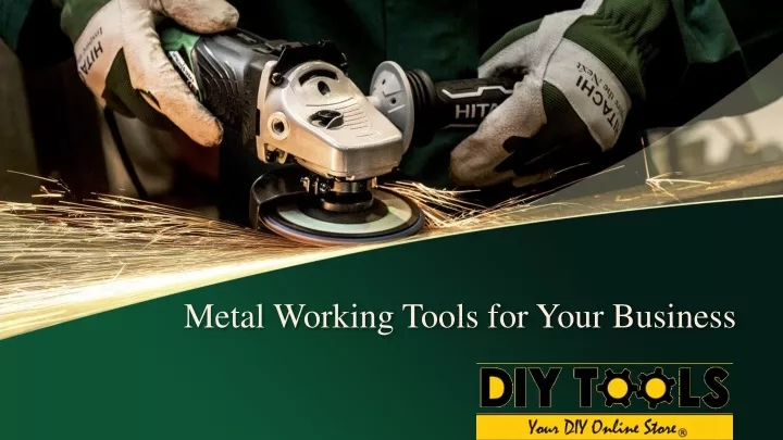 metal working tools for your business
