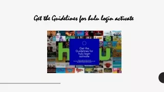 Get the Guidelines for hulu login activate