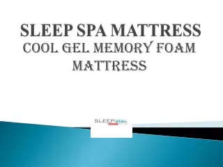 Sleep Spa Cool Gel Memory Foam Mattress