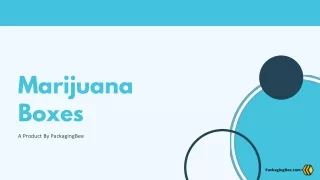 marijuana boxes