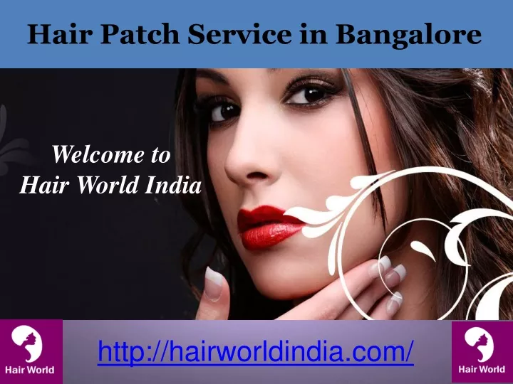 hair patch service in bangalore