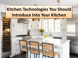 Kitchen tech trend: Future of  kitchen design ideas