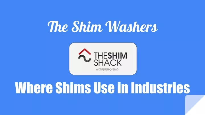 t he shim washers