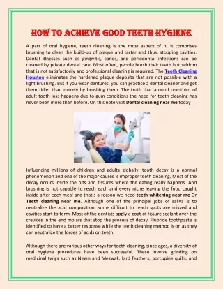 how how to a to achieve good te chieve good teeth