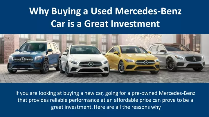 why buying a used mercedes benz car is a great