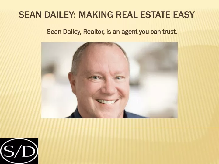 sean dailey realtor is an agent you can trust