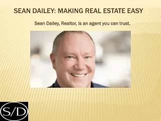 Sean Dailey: Making Real Estate Easy