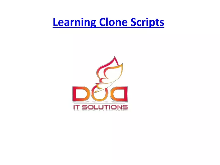 learning clone scripts