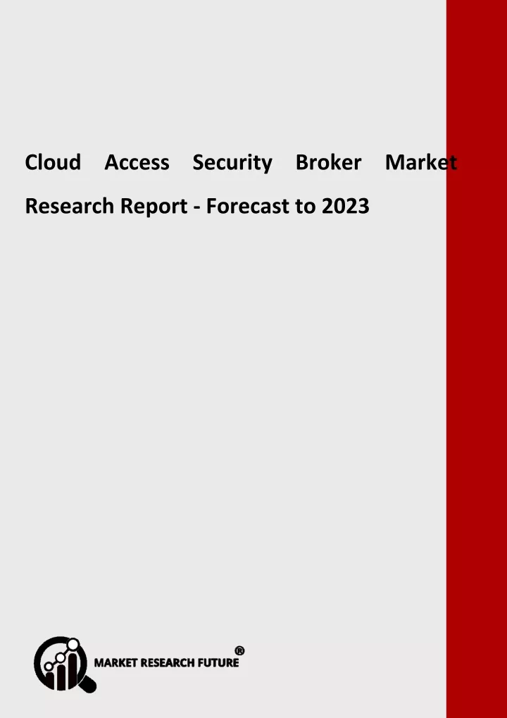 cloud access security broker market research
