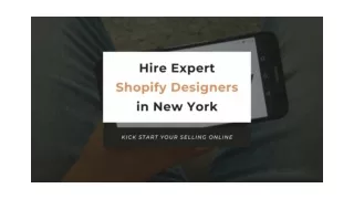 Take Advantage of the Services by Expert Shopify Designers in New York