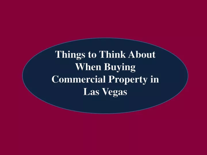 things to think about when buying commercial