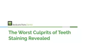 The Worst Culprits of Teeth Staining Revealed